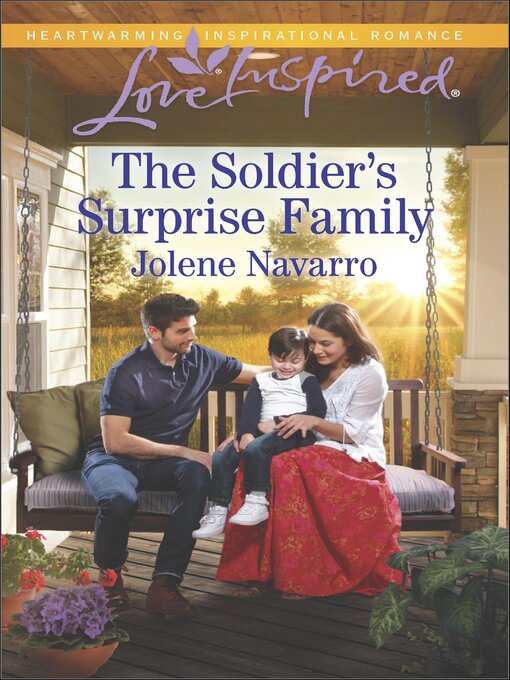 Title details for The Soldier's Surprise Family by Jolene Navarro - Available
